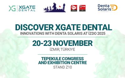 Discover XGATE Dental Innovations with Denta Solaris at İZDO 2025