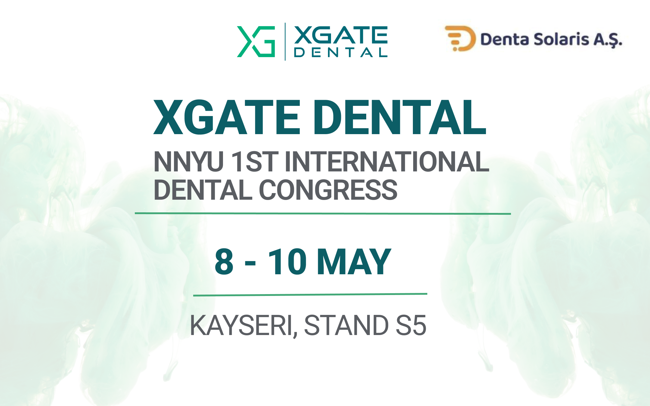 XGATE Dental & Denta Solaris at UDHEK 2026 XGATE Dental & Denta Solaris at UDHEK 2026 | Kayseri, Turkey