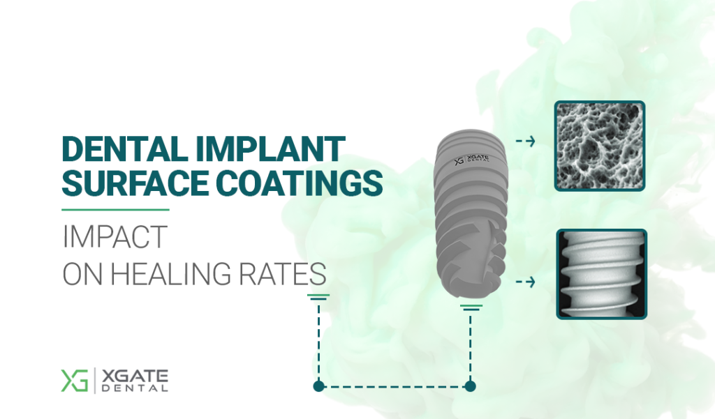 A Review of Dental Implant Surface Coatings and Their Impact on Healing Rates