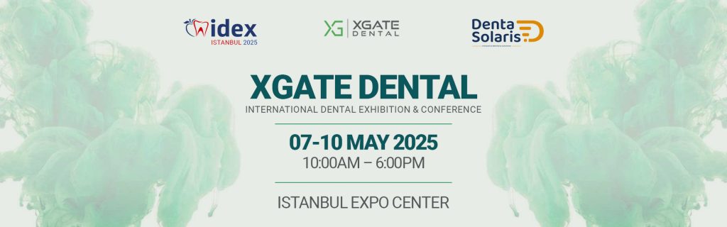 XGate Dental Solutions Featured at IDEX Istanbul 2025