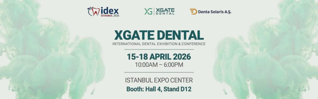 You Are Invited: Discover XGATE Dental at IDEX Istanbul 2026